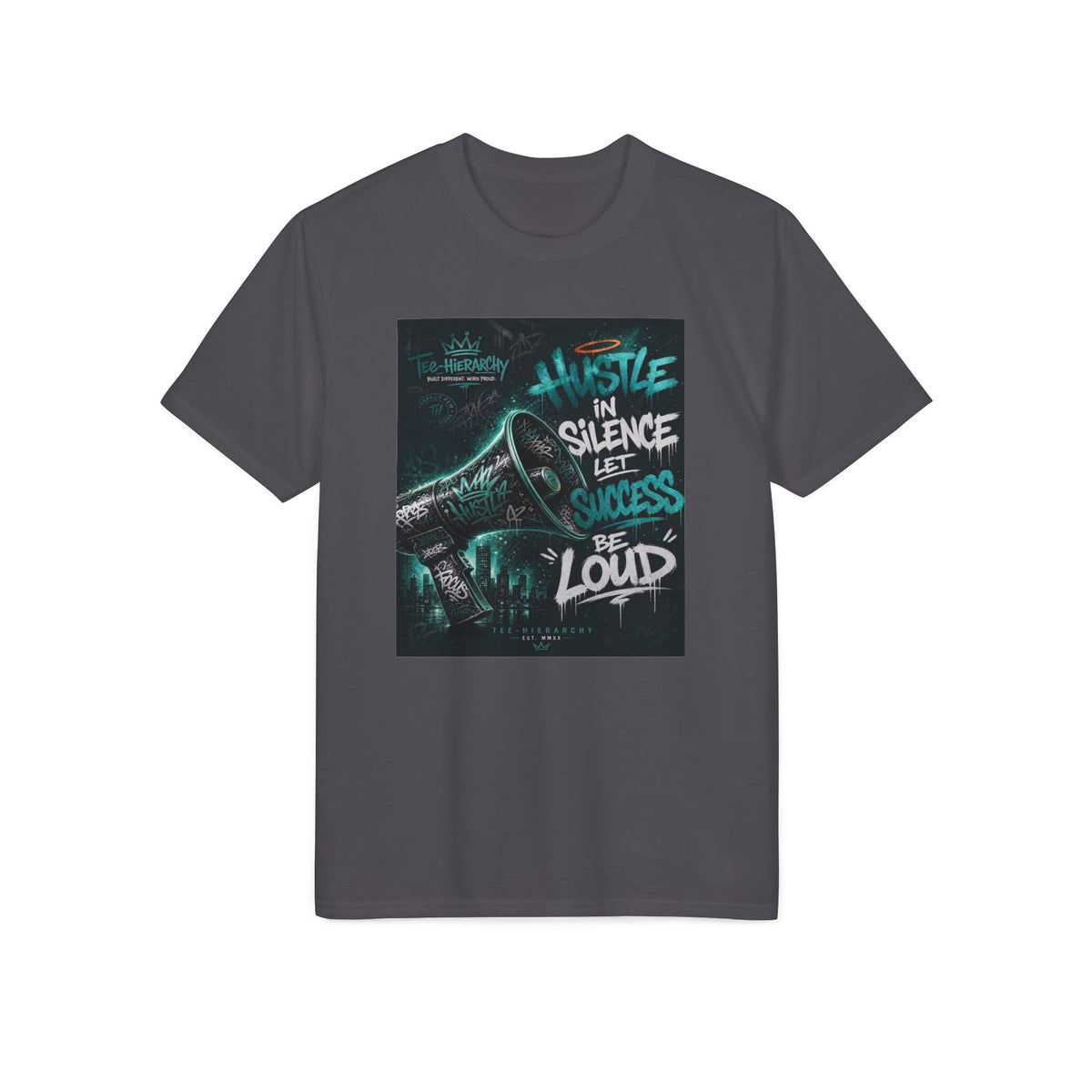 Hustle in Silence, Let Success Be Loud T-Shirt