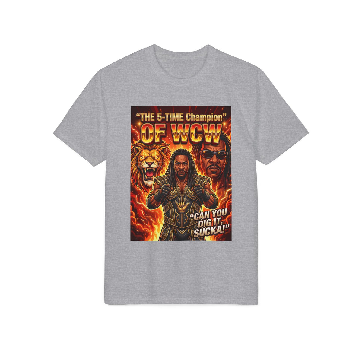 Champion Graphic T-Shirt — "Can You Dig It, Sucka!" Retro Wrestling Tee