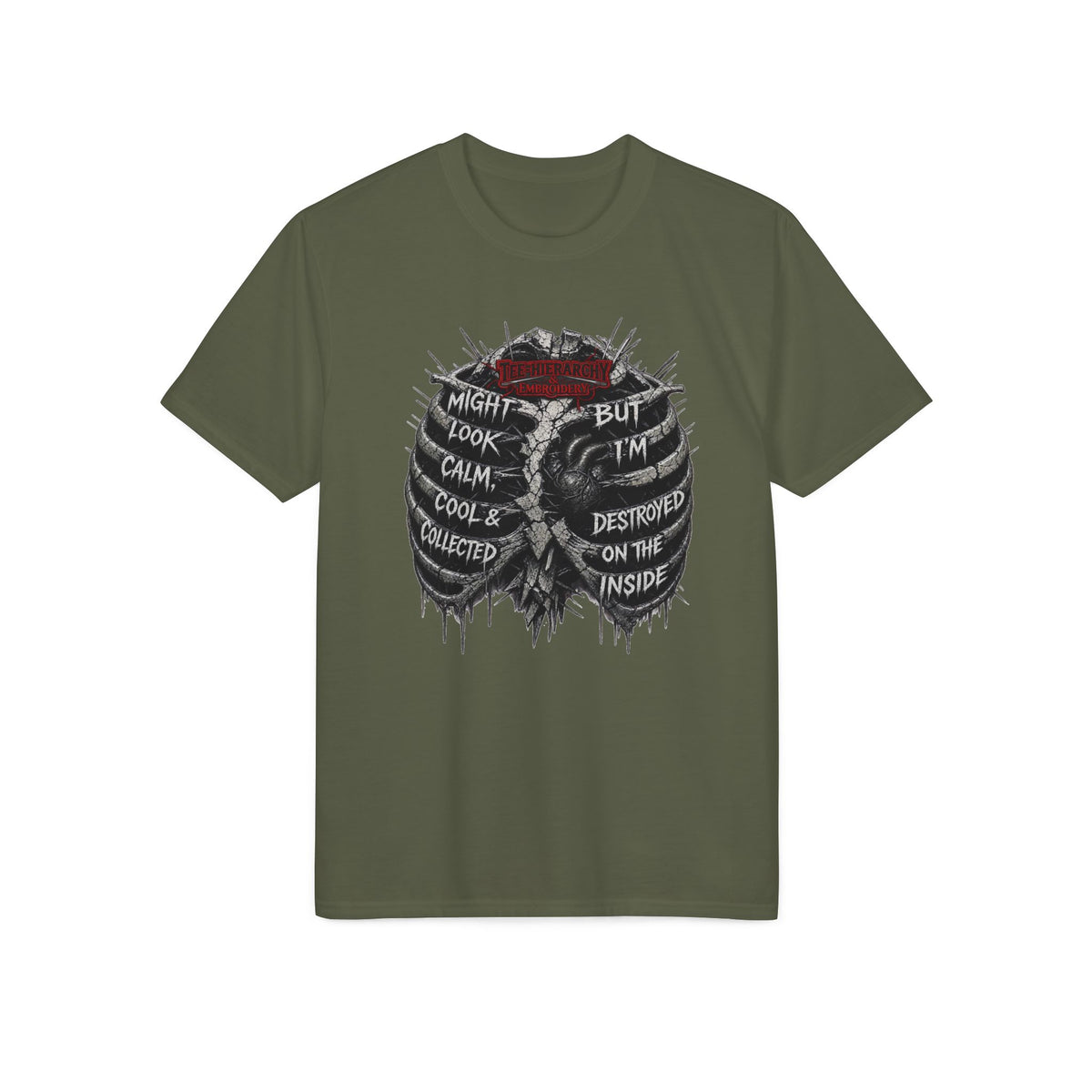 Skull Ribcage Tee — "Might Look Calm but I’m Destroyed Inside" Graphic T-Shirt