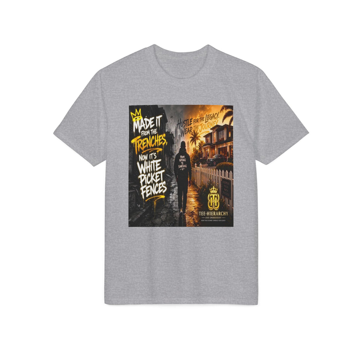Made It Through the Trenches T-Shirt — Motivational Urban Graphic Tee