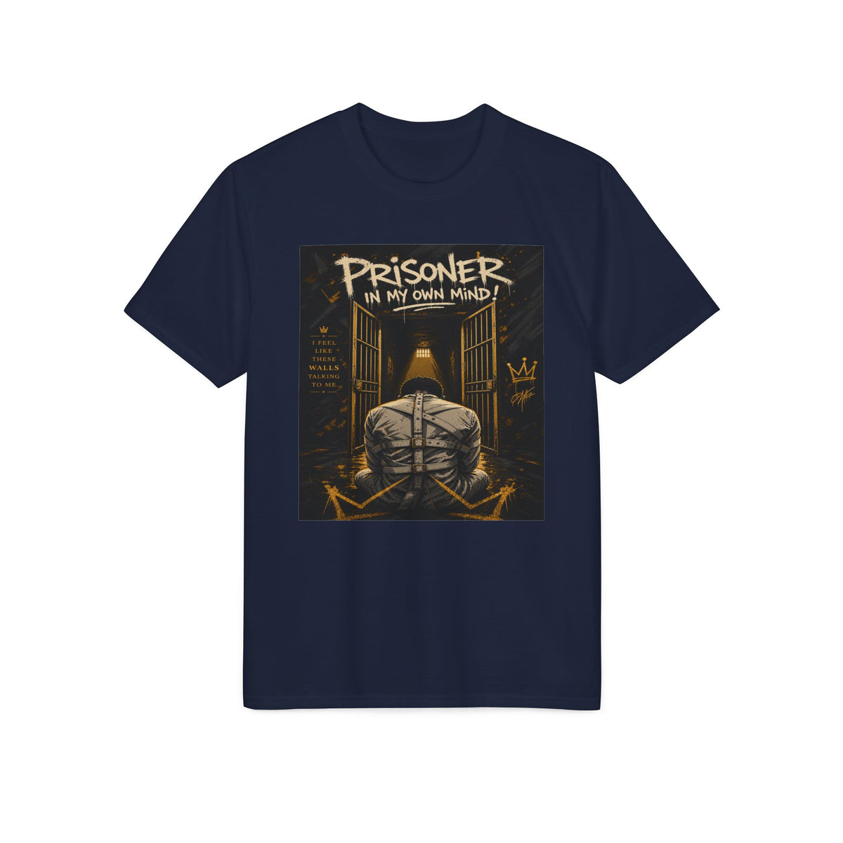 Prisoner In My Own Mind T-Shirt