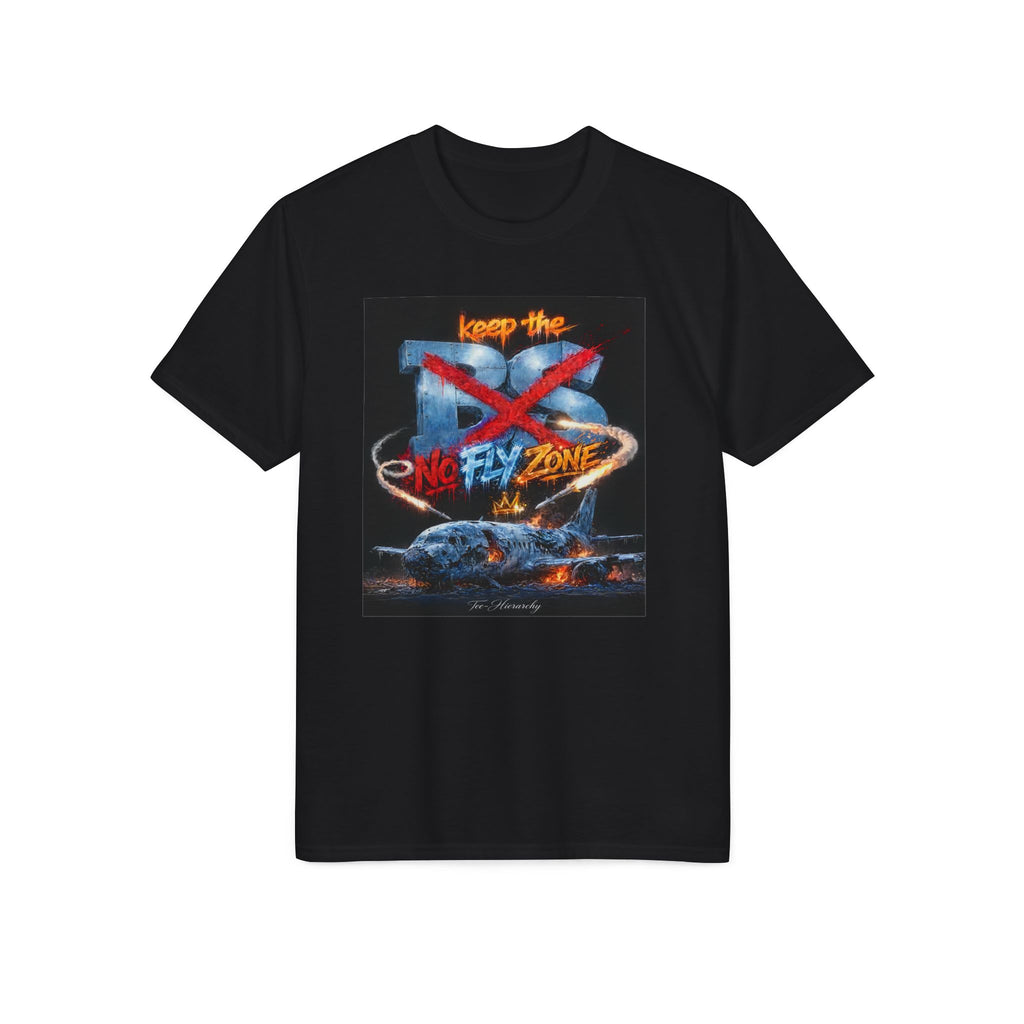T-Shirt — Keep the No Fly Zone Graphic Tee