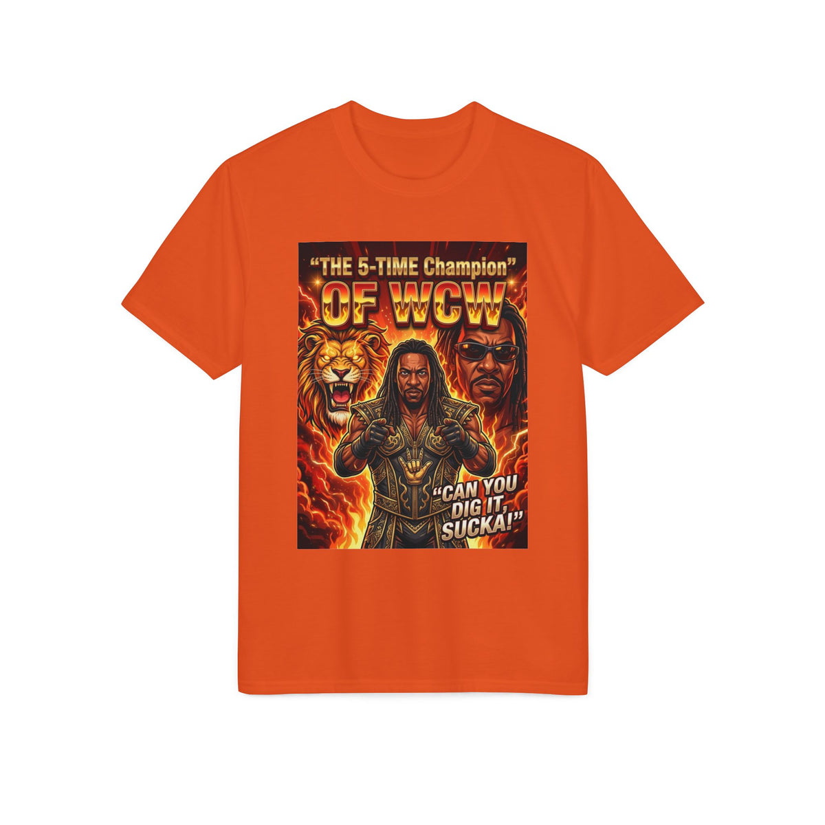 Champion Graphic T-Shirt — "Can You Dig It, Sucka!" Retro Wrestling Tee