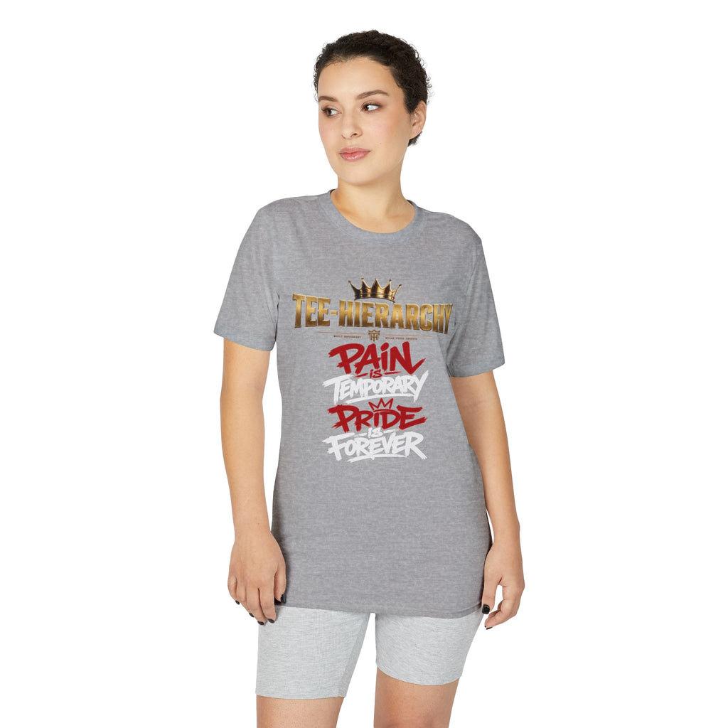 Hierarchy of Pain Pride T-Shirt — Graphic Motivational Tee