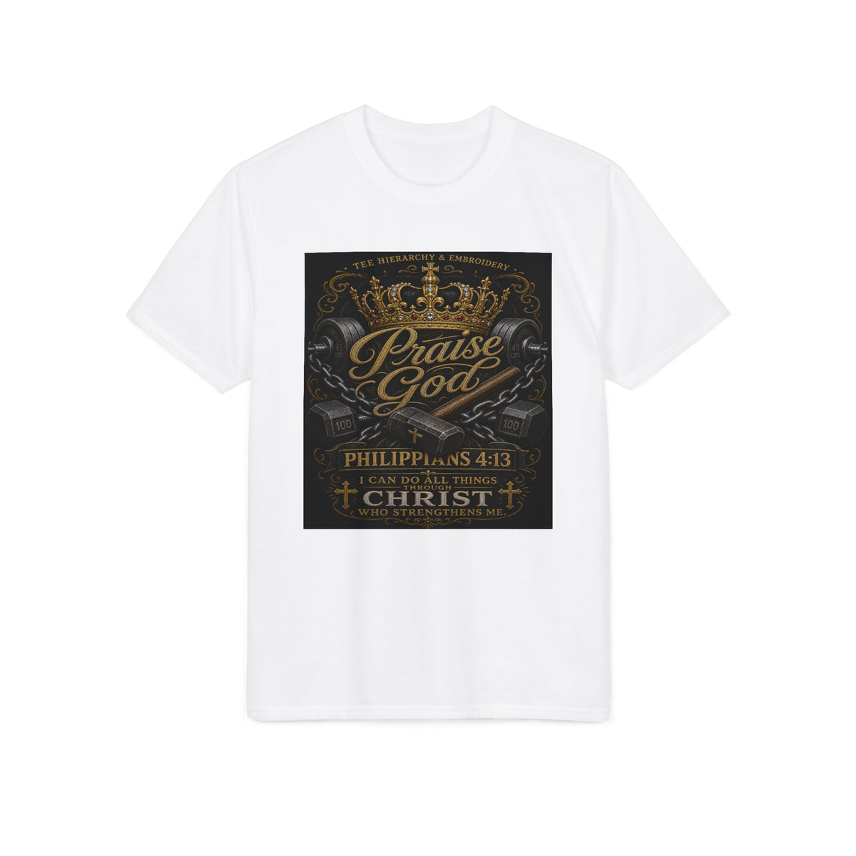 Praise God T‑Shirt – Philippians 4:13 Christian Faith Tee