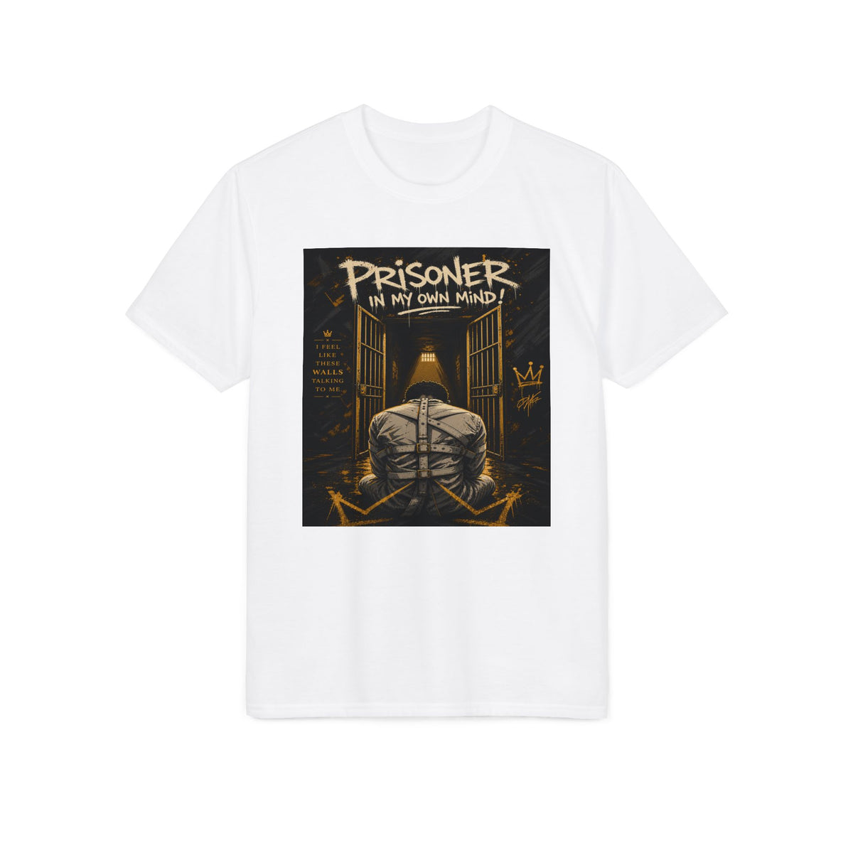 Prisoner In My Own Mind T-Shirt