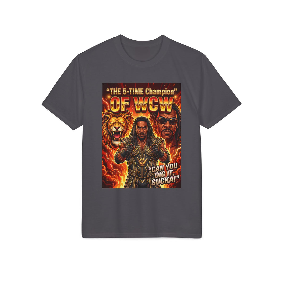 Champion Graphic T-Shirt — "Can You Dig It, Sucka!" Retro Wrestling Tee