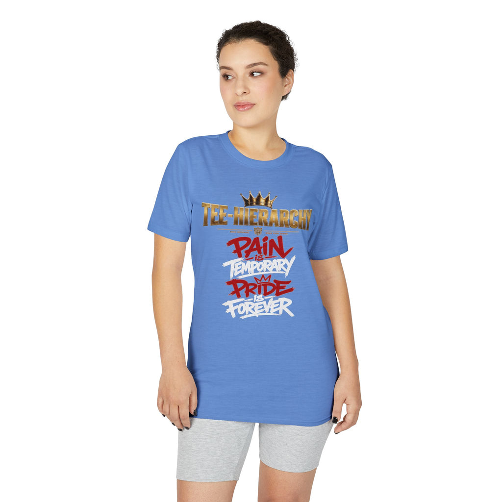 Hierarchy of Pain Pride T-Shirt — Graphic Motivational Tee